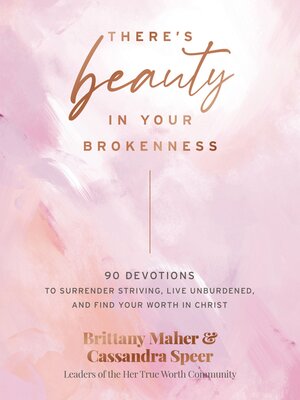 cover image of There's Beauty in Your Brokenness